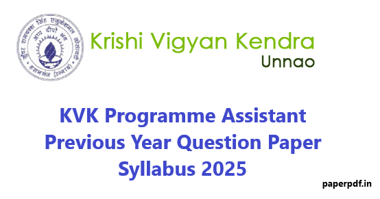KVK Programme Assistant Previous Year Question Paper