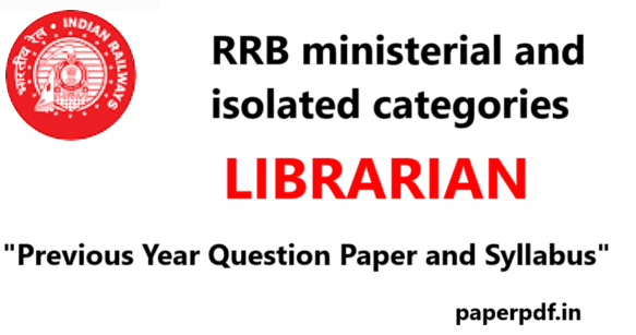 RRB Librarian Previous Year Question Paper