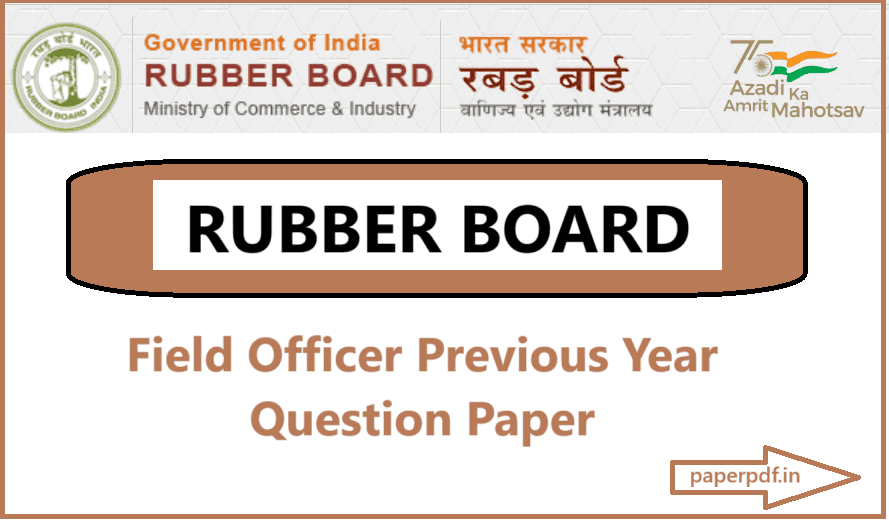 Rubber Board Field Officer